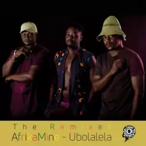 AfrikaMine - Ubolalela (Jihad Muhammad Vocal)